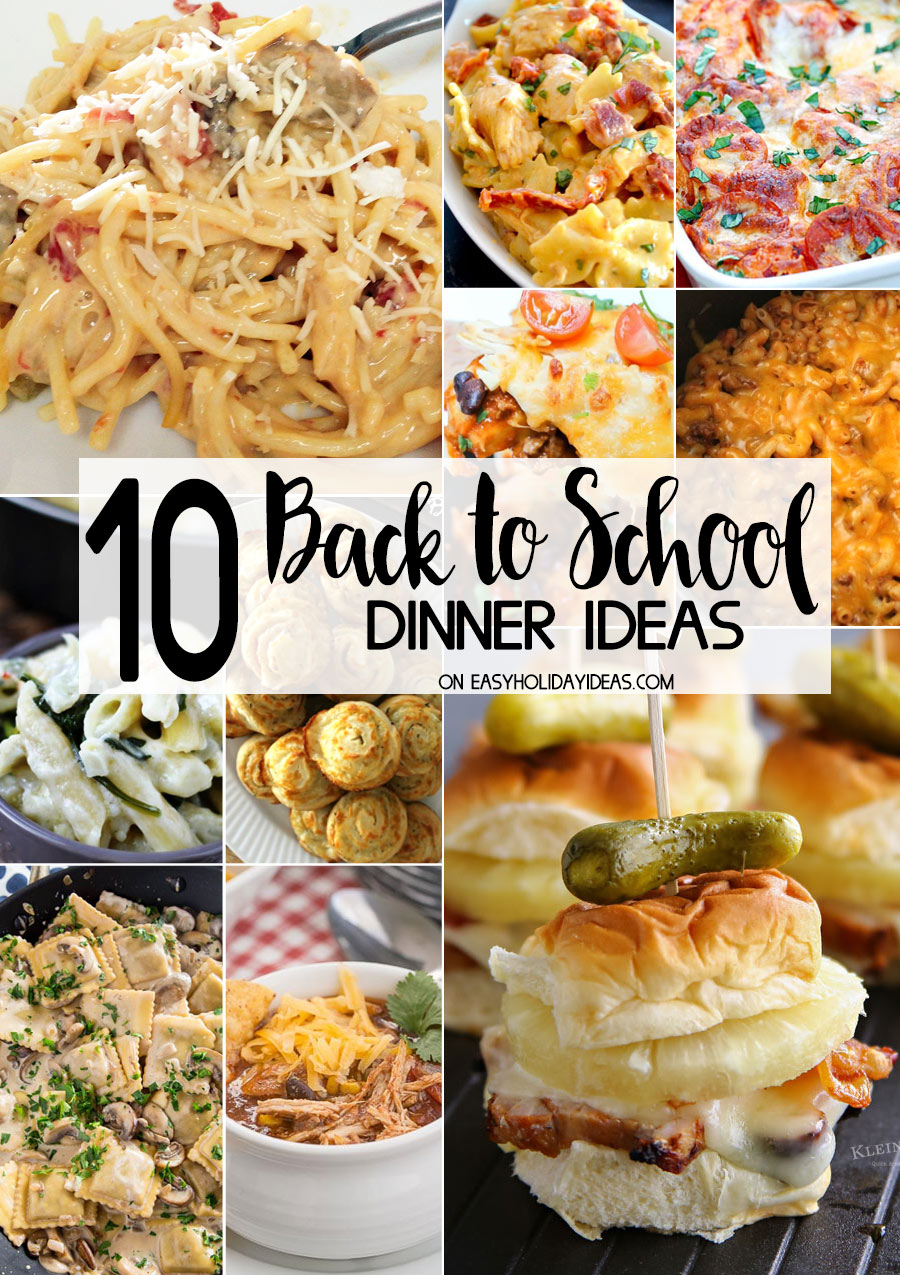 10 Back to School Dinner Ideas