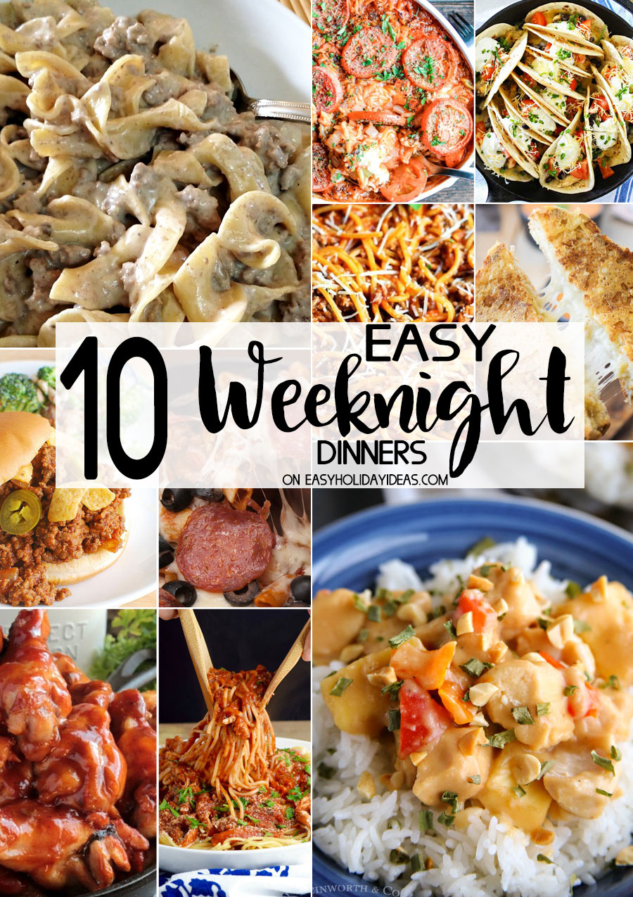 Easy Weeknight Dinners - Easy Holiday Ideas