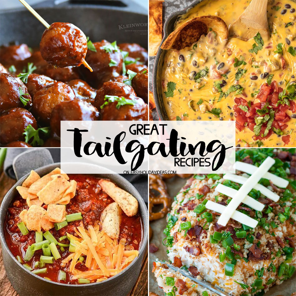 Great Tailgating Recipes - Easy Holiday Ideas