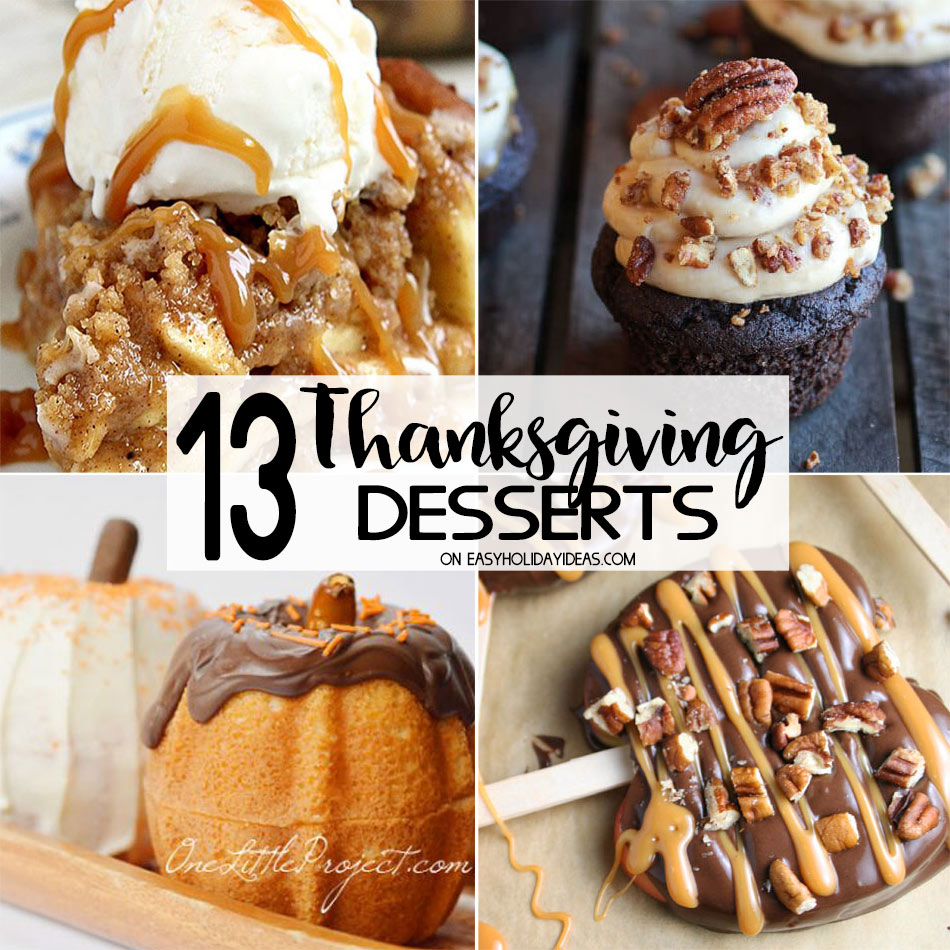 Best Thanksgiving Desserts - Easy Holiday Ideas