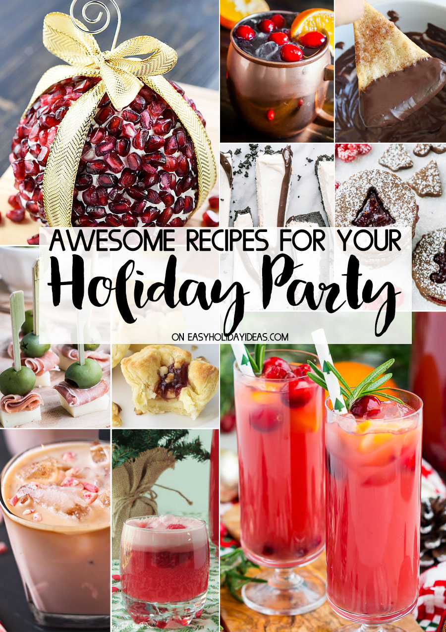 Awesome Holiday Party Recipes