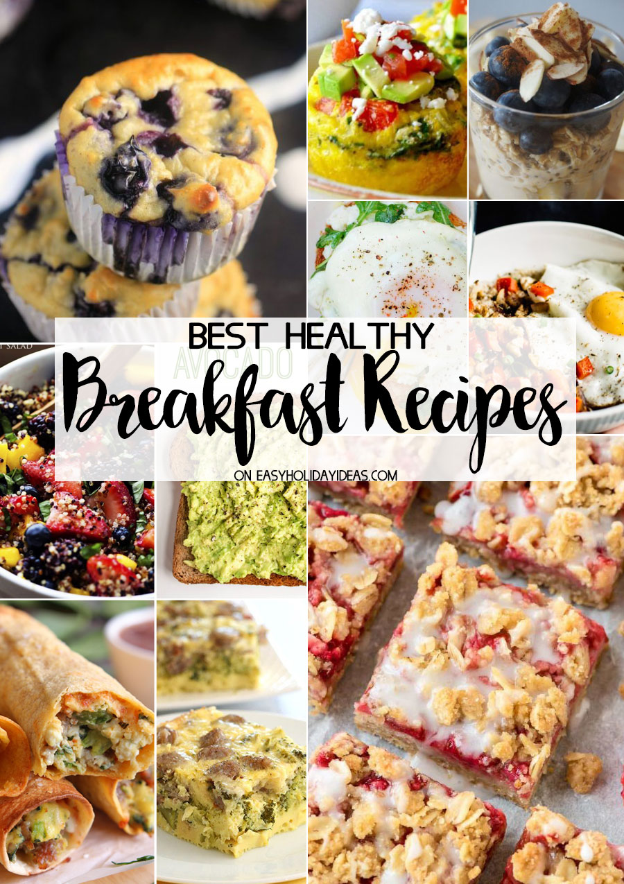 Best Healthy Breakfast Recipes Easy Holiday Ideas