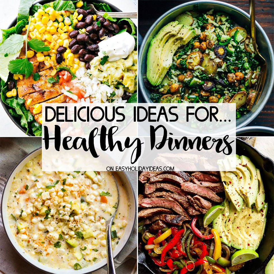 Healthy Dinner Ideas