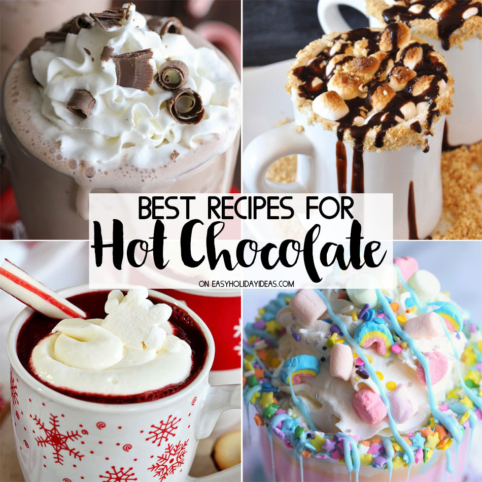 Best Hot Chocolate Recipes