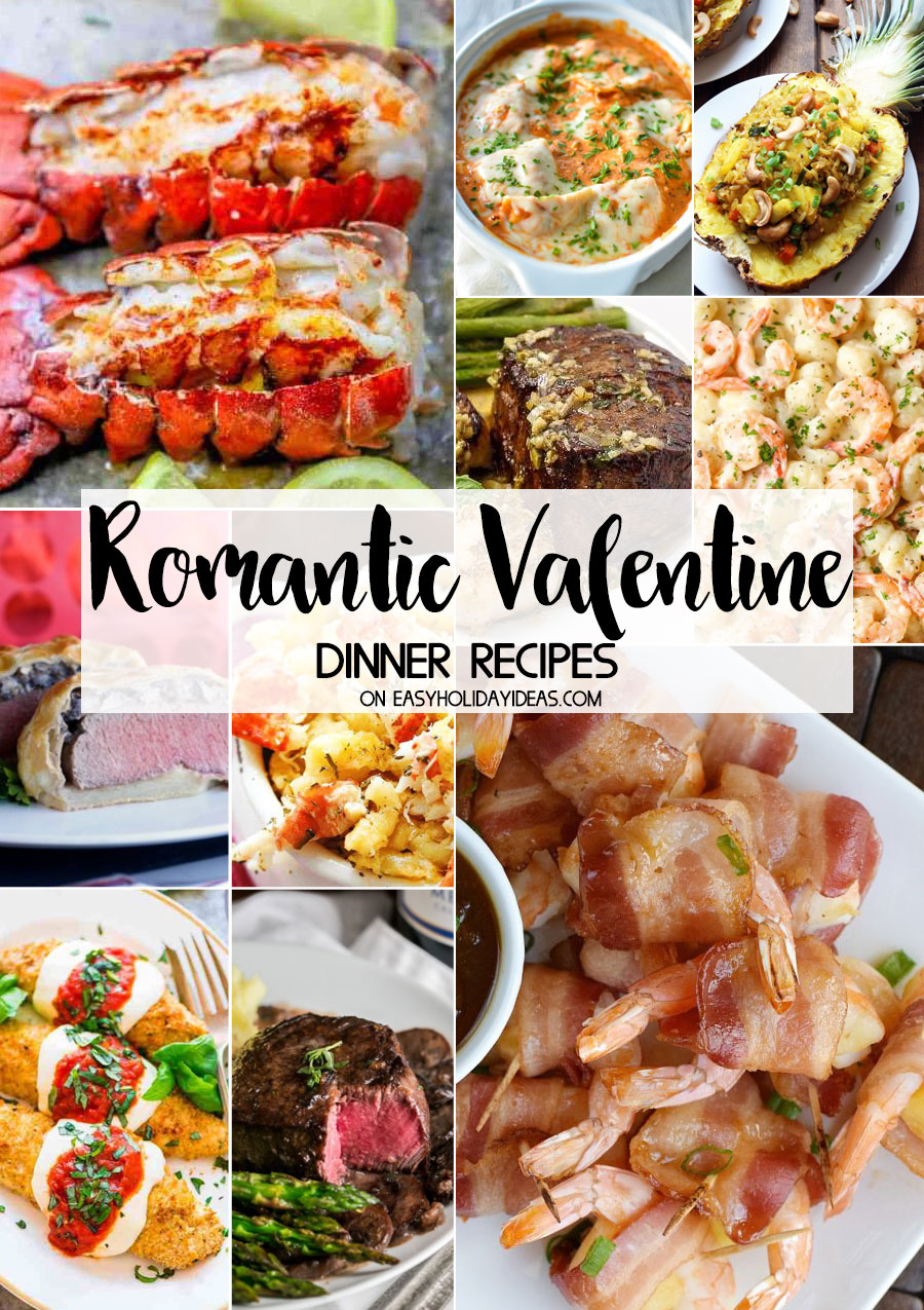 Romantic Valentine Dinner Recipes Easy Holiday Ideas