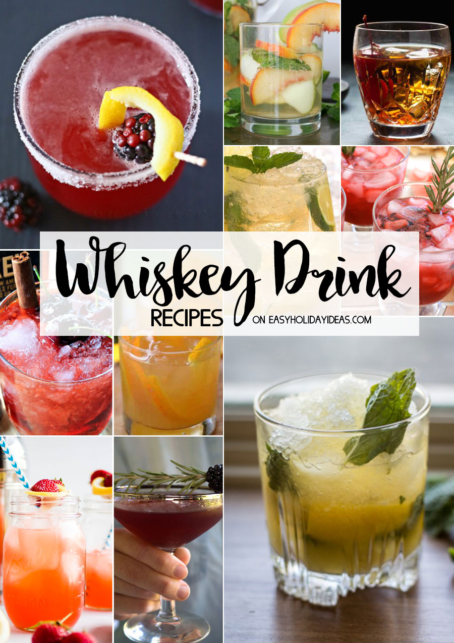 Whiskey Drink Recipes