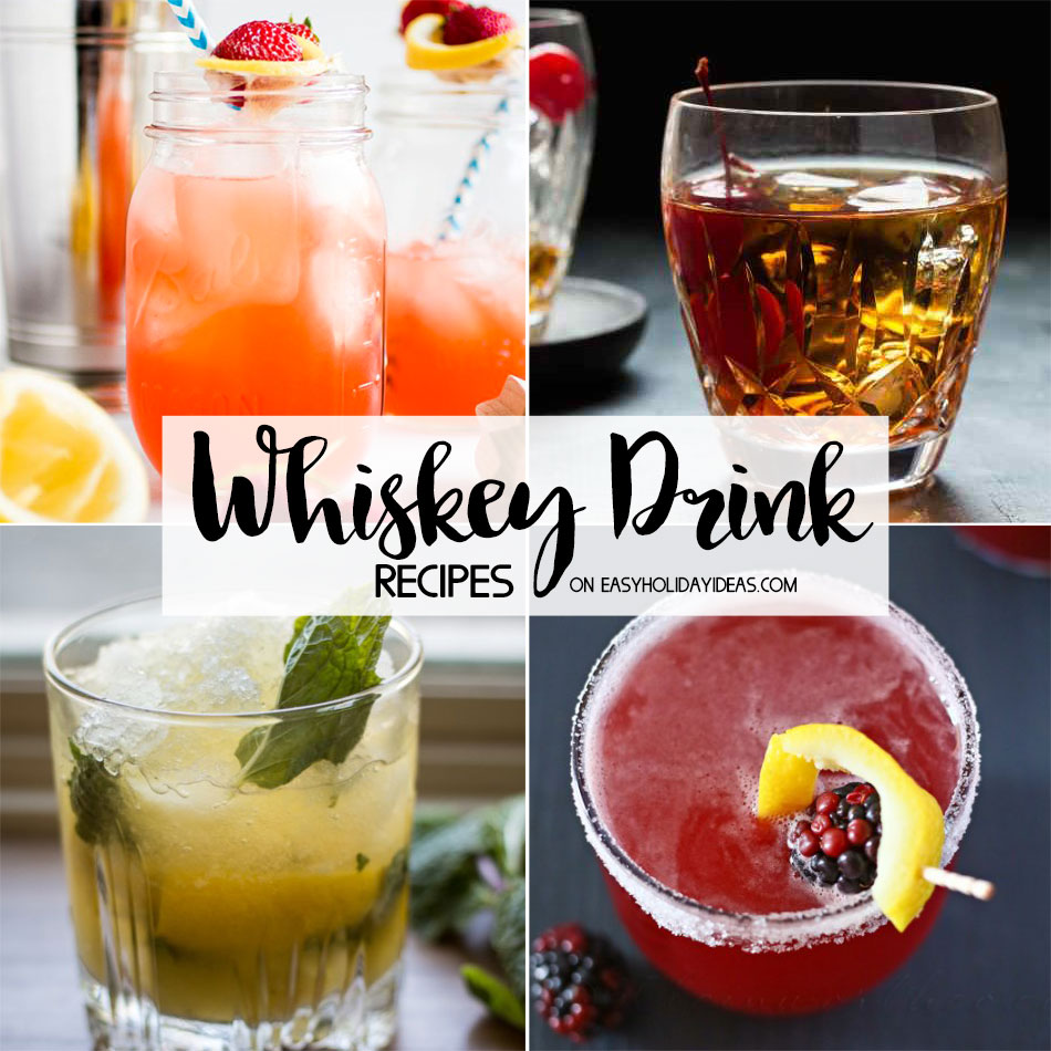 Whiskey Drink Recipes