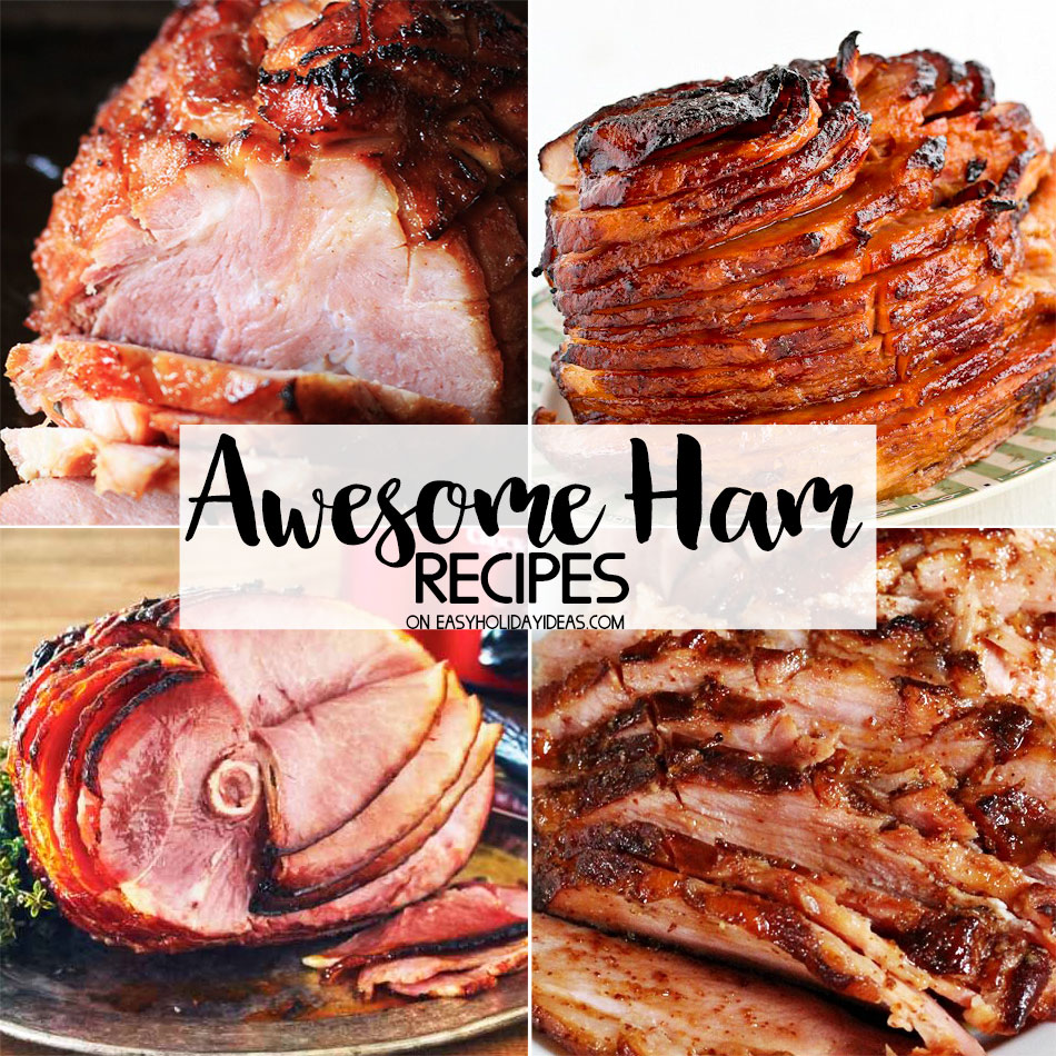 Awesome Ham Recipes