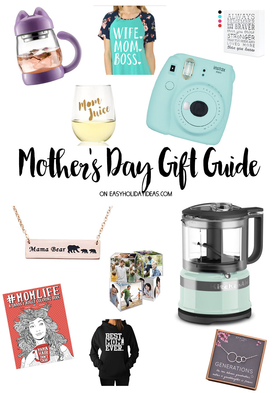 Mother's Day Gift Guide - Easy Holiday Ideas