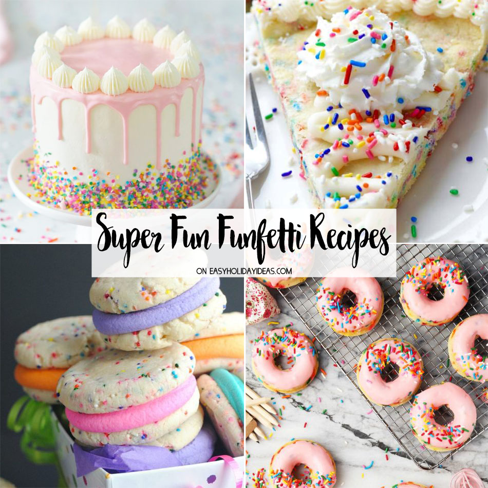 Super Fun Funfetti Recipes