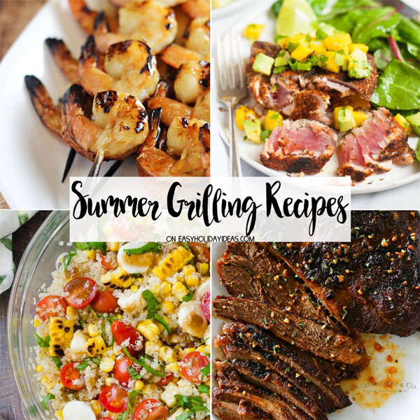 Summer Grilling Recipes