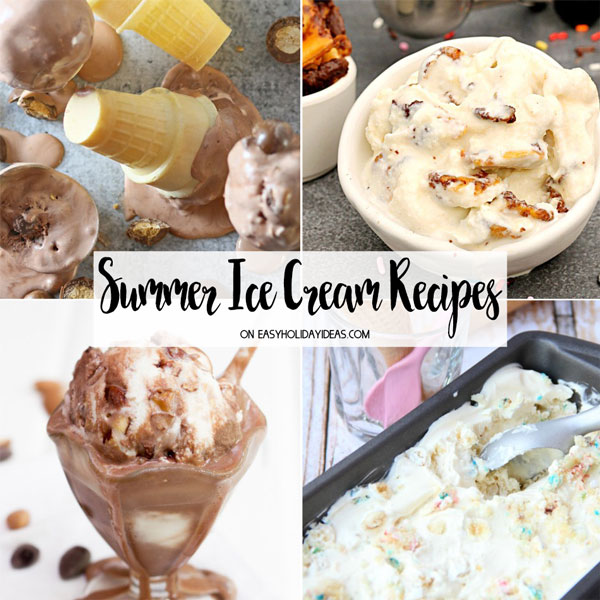 Summer Ice Cream Recipes