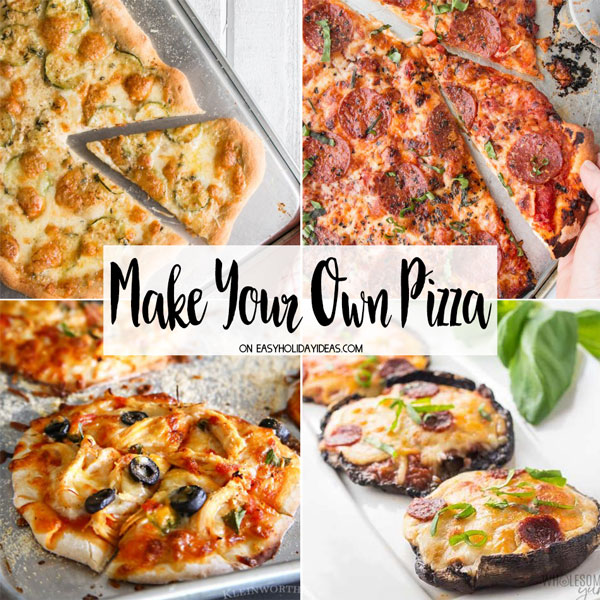 Make Your Own Pizzas - Easy Holiday Ideas